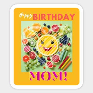 Happy birthday mom Sticker